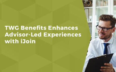 TWG Benefits Enhances Advisor-Led Experiences with iJoin